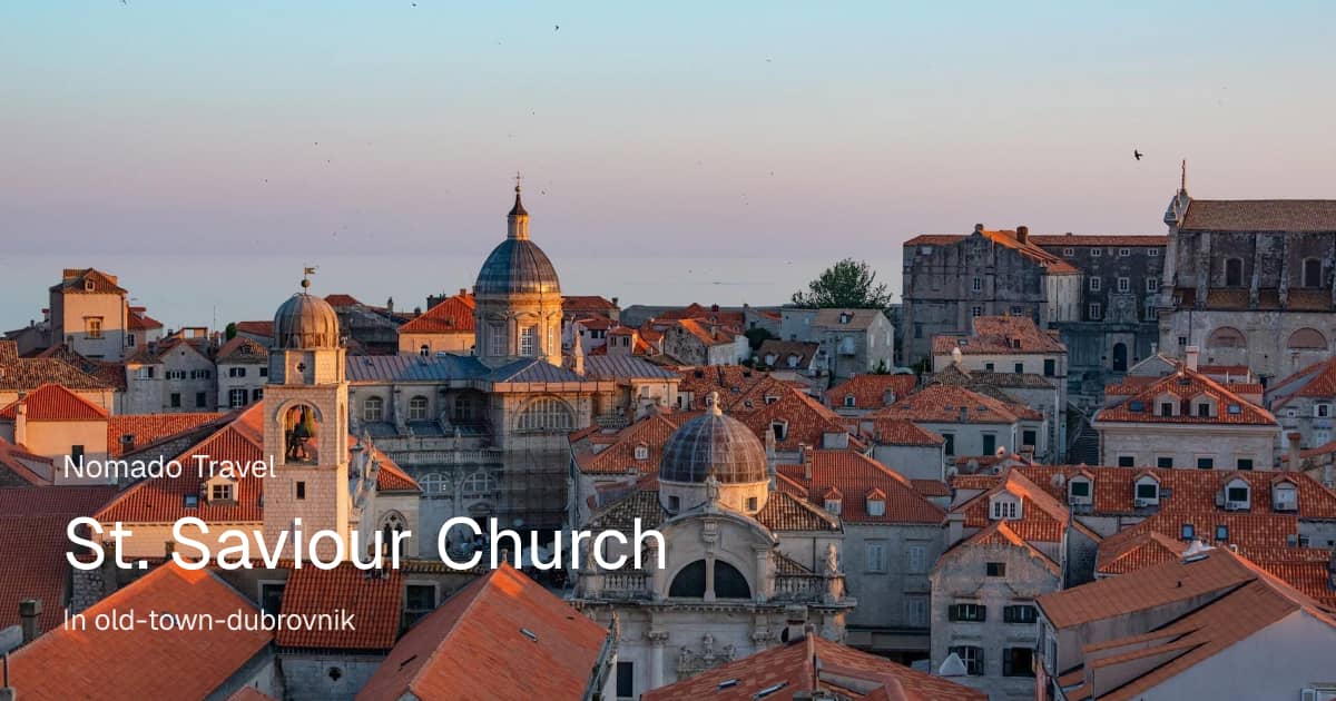 St. Saviour Church Dubrovnik: Guide & Tips | Nomado Travel