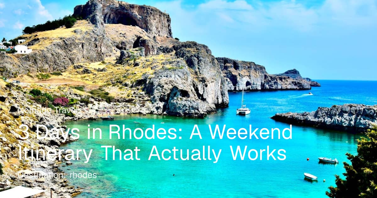 3 Days in Rhodes: The Perfect Weekend Itinerary | Nomado Travel