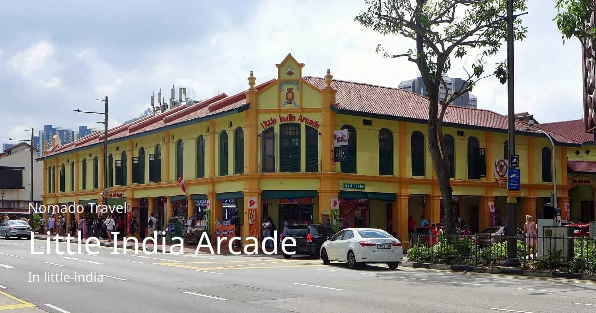 Little India Arcade en Singapur: qué esperar | Nomado Travel