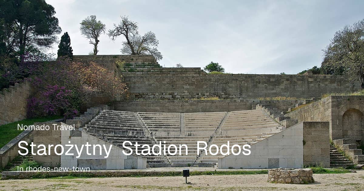 Starożytny Stadion Rodos – co warto wiedzieć | Nomado Travel