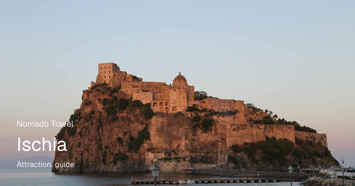 Đảo Ischia: Hướng dẫn tham quan đầy đủ | Nomado Travel